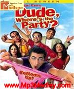 Wheres tha Party Yaar 2003 song download